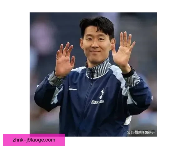队长身份下的孙兴慜依旧锋线高效热刺进攻核心持续爆发定输出领航